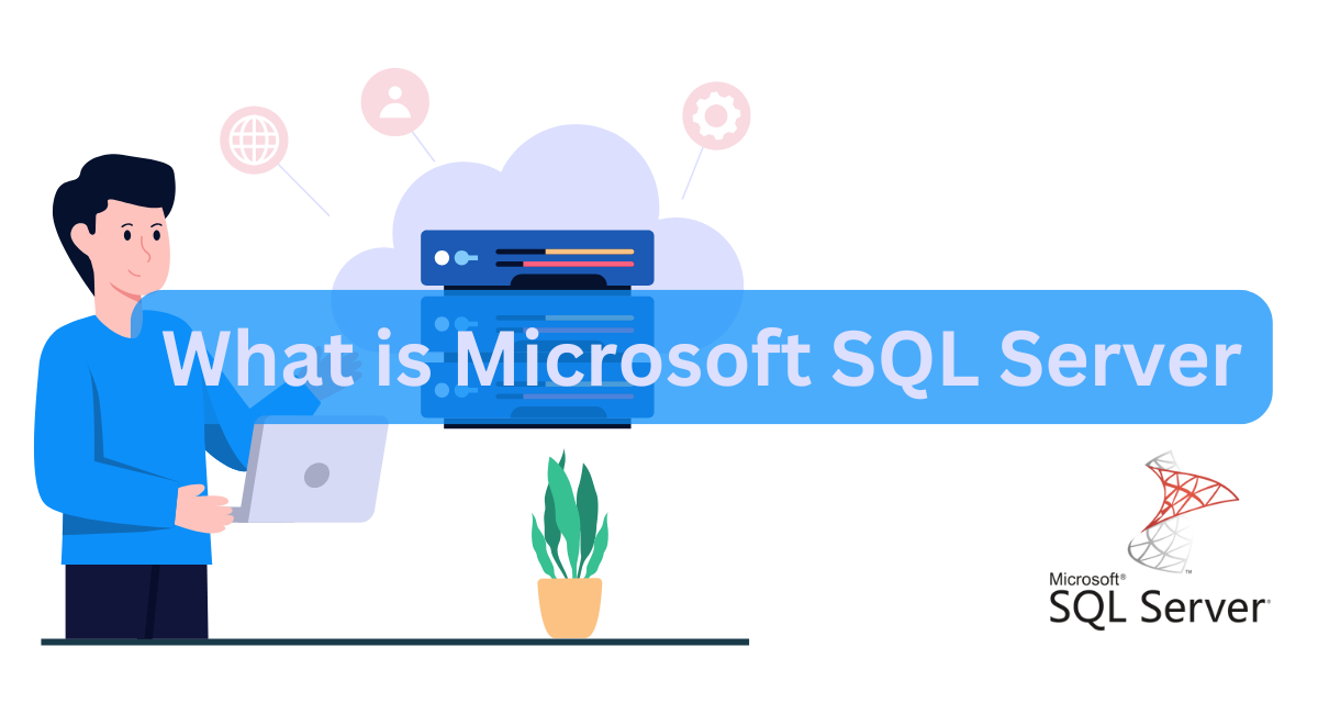 Title - What is SQL Server