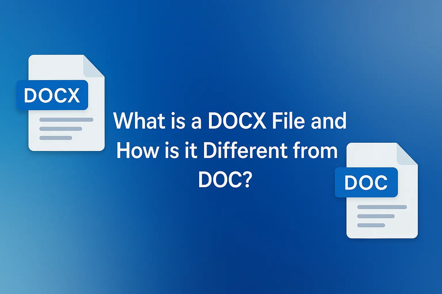 כותרת - מהו קובץ DOCX וכיצד הוא שונה מקובץ DOC?